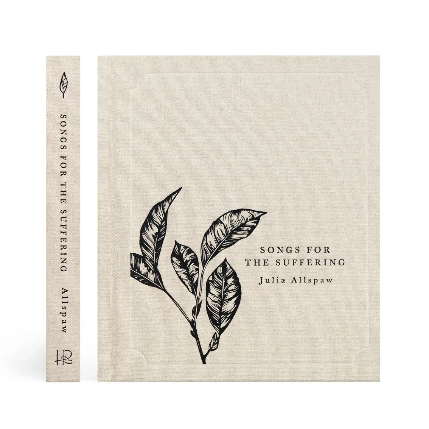 Songs For the Suffering By Julia Allspaw
