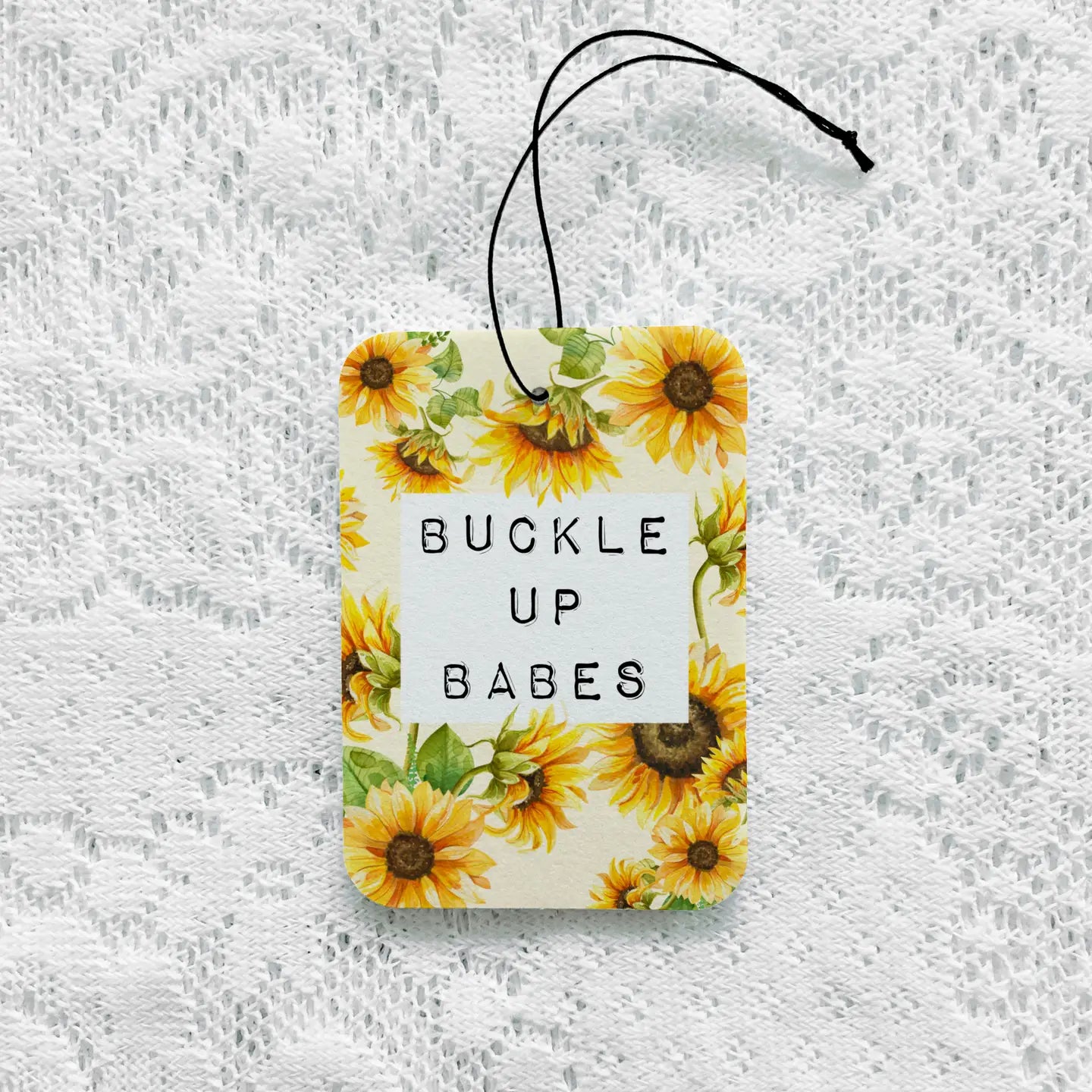Buckle Up Babes Sunflower Air Freshener