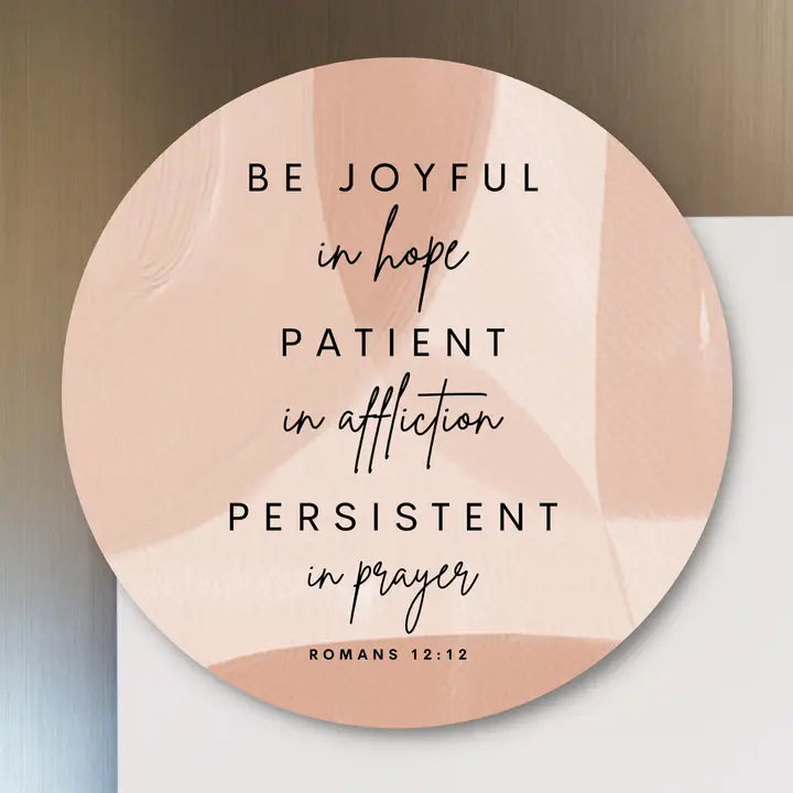 Be Joyful In Hope Magnet