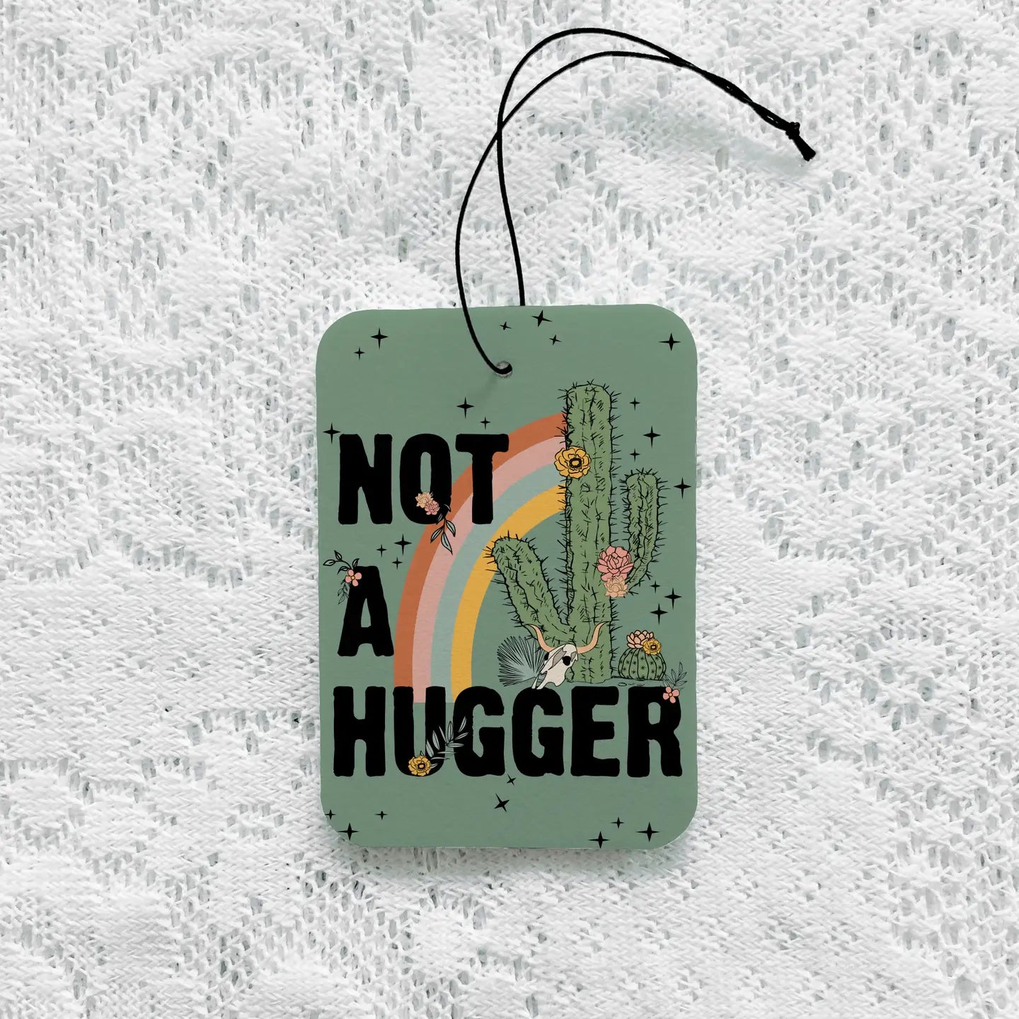 Not A Hugger Air Freshener