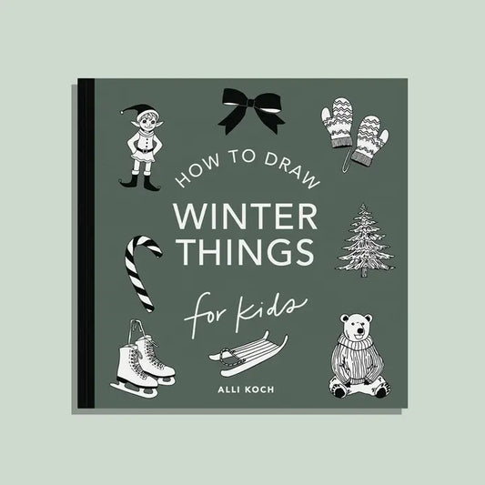 Winter Things: How To Draw Books For Kids