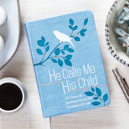 He Calls Me His Child Devotional