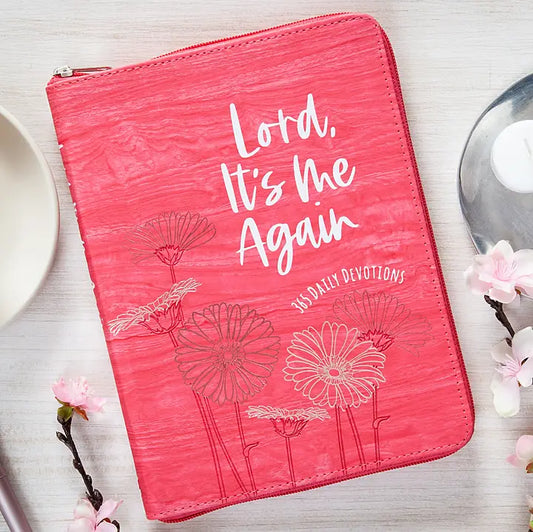 Lord It's Me Again Devotional