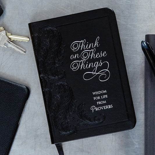 Think On These Things (Devotional)