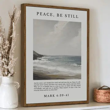 Peace Be Still Wall Art | Mark 4:39-41