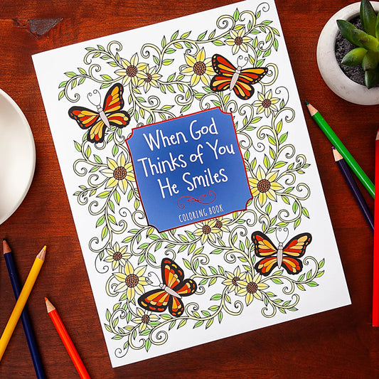 When God Thinks of You He Smiles (Coloring Book)