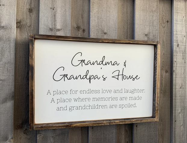 Wooden Sign, Grandma and Grandpa's House